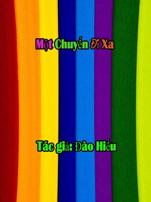 Title details for Một Chuyến Đi Xa by Đào Hiếu - Available